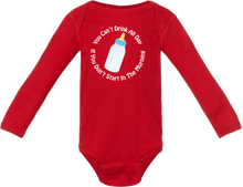 Load image into Gallery viewer, You Can&#39;t Drink All Day: Toddler Onesie
